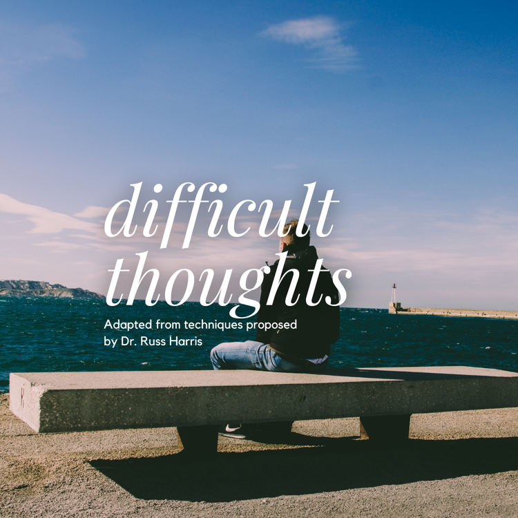 Difficult Thoughts