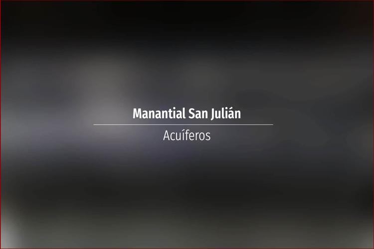 Manantial San Julián