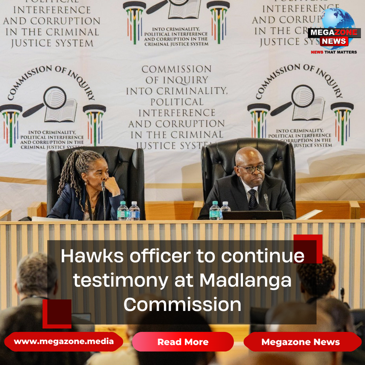 Hawks officer to continue testimony at Madlanga Commission