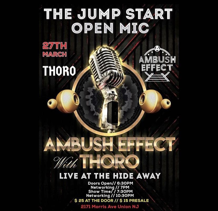 Ambush Effect & THORO's The Jump  Start Open Mic (Review)