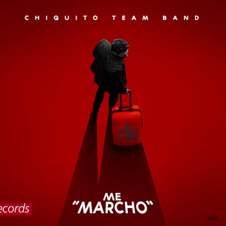 Chiquito Team Band - Me Marcho