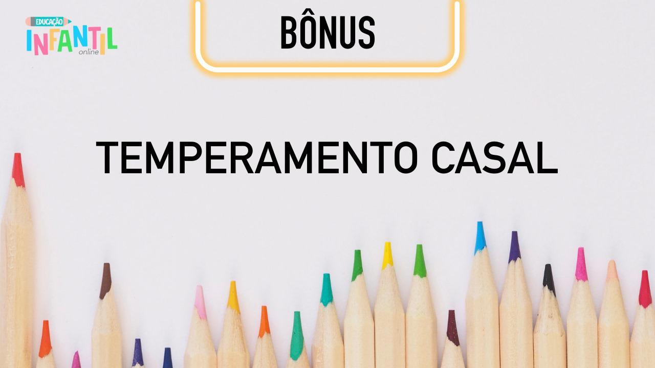 Aula Bônus - Temperamento Casal - SOAR