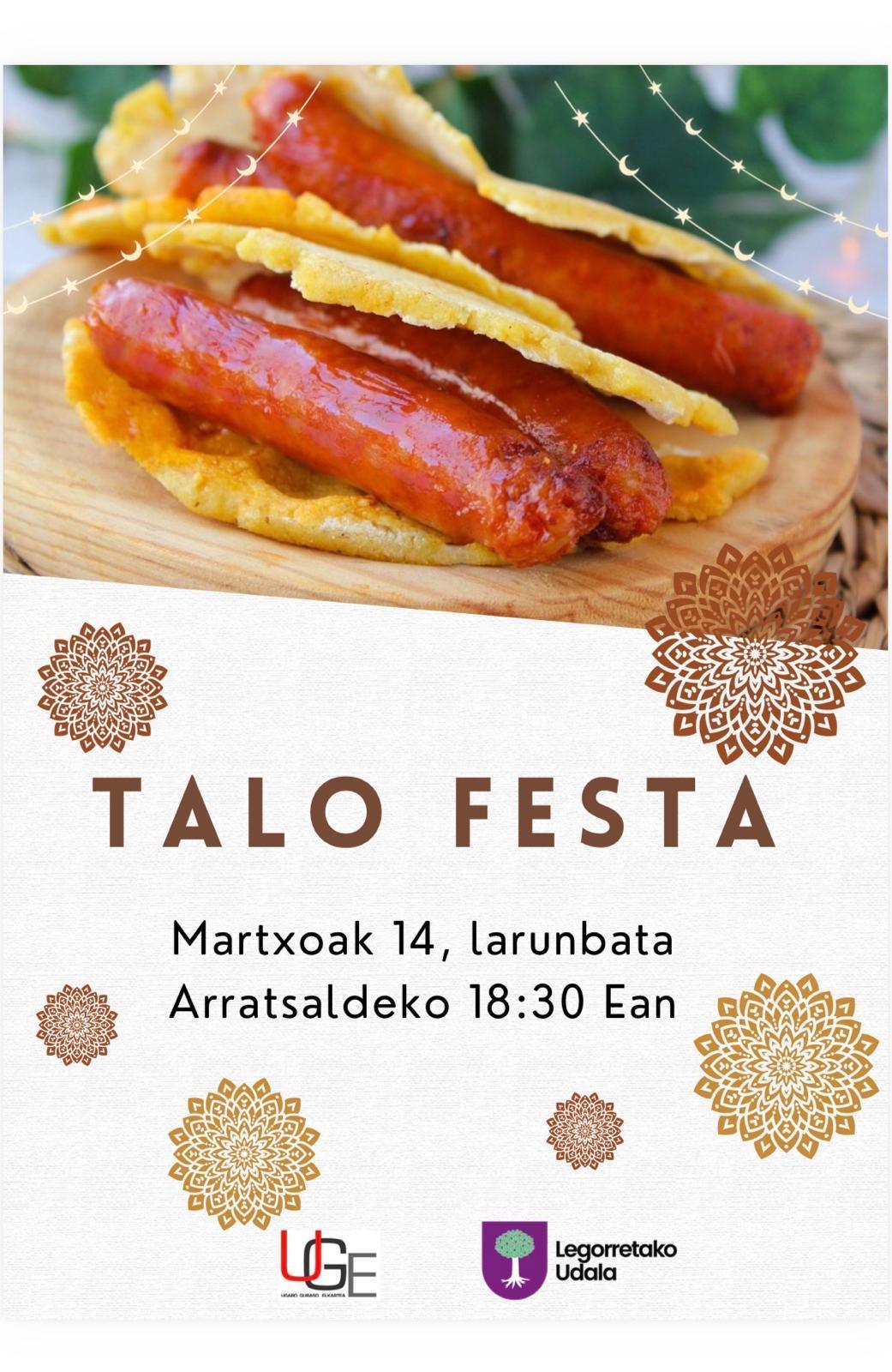 Talo festa egingo da gaur arratsaldean