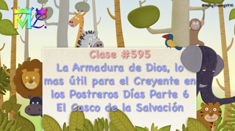 Clase #595 La armadura de Dios, lo mas útil para el creyente en los postreros días  P6 – El Casco de la Salvación
