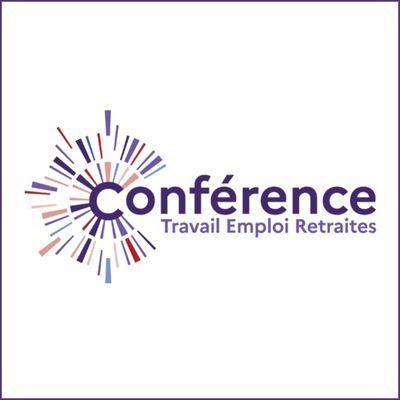 Conférence Travail, Emploi, Retraites : transformer les convergences en avancées concrètes