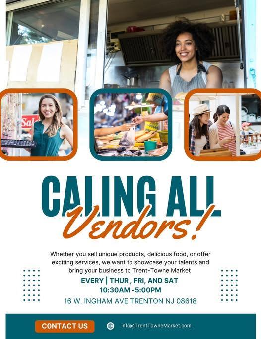 TRENTON TOWN CALLING ALL VENDORS!