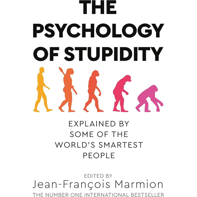 Sampul The Psychology of Stupidity