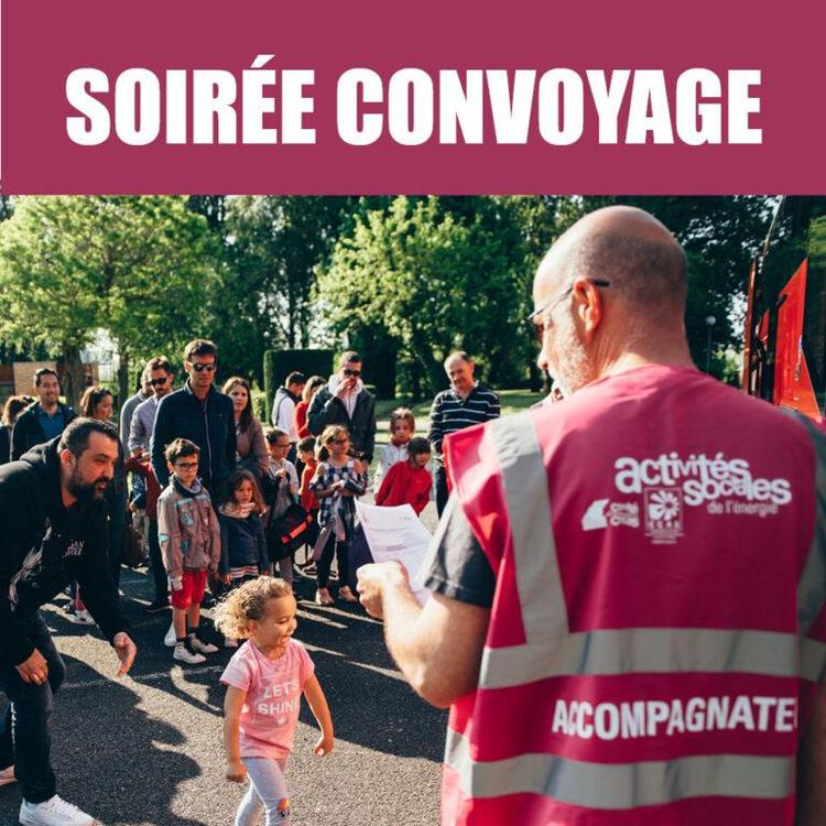 Soirée Convoyage - mardi 15 septembre