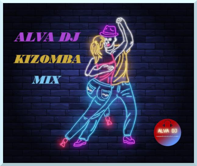 Alva DJ - Mix Kizomba