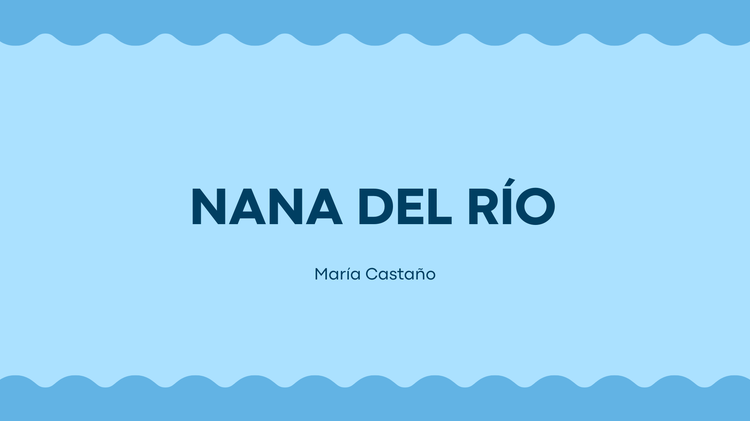 Nana del Río - Fragmento 2