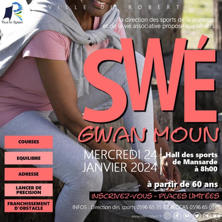 MERCREDI 24 JANVIER 2024 : SWE GWAN MOUN