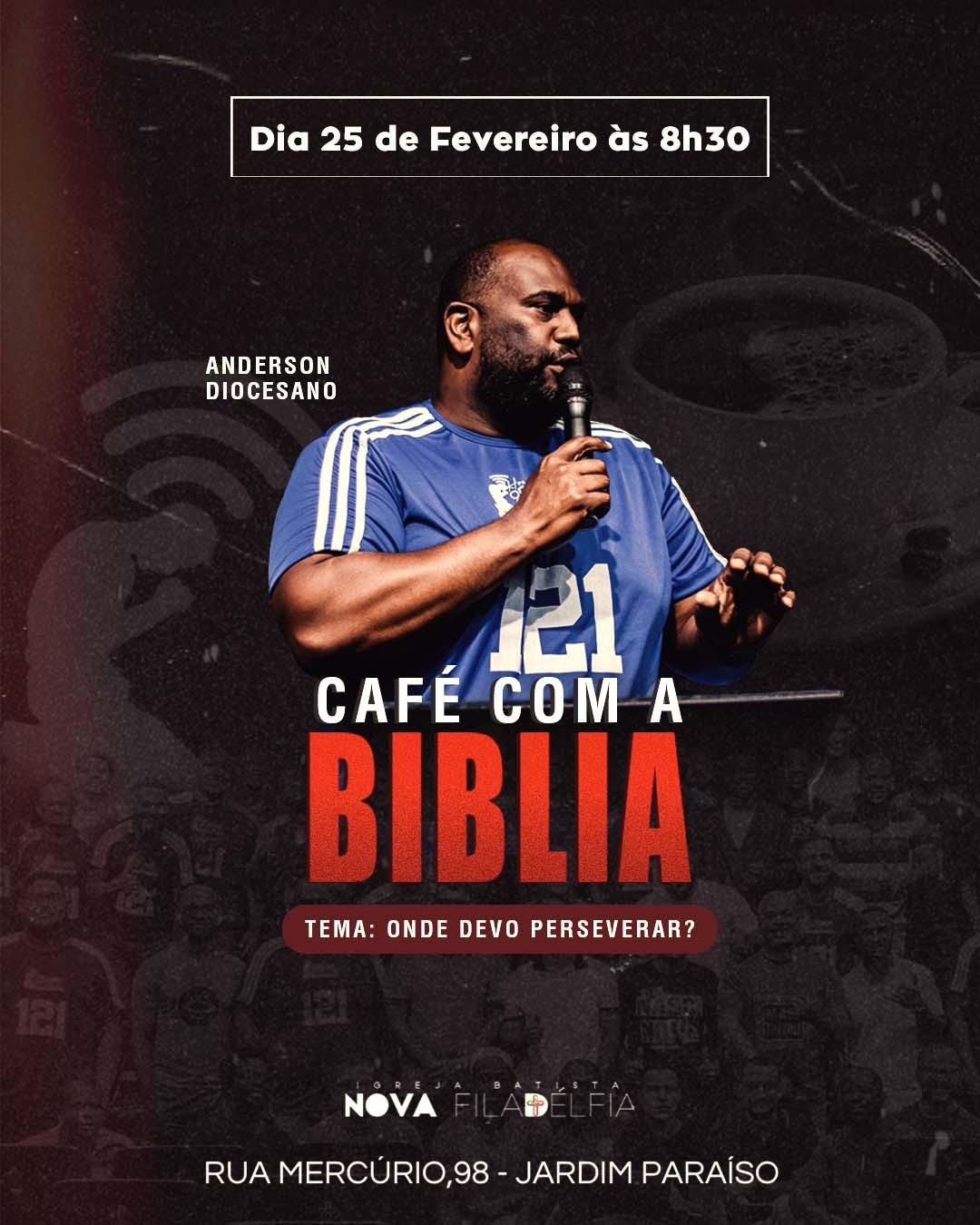 25/02 - Café com Bíblia  Homens Conectados