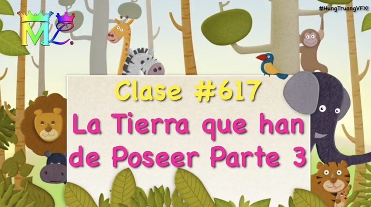 Clase#617 La Tierra que han de Poseer P3