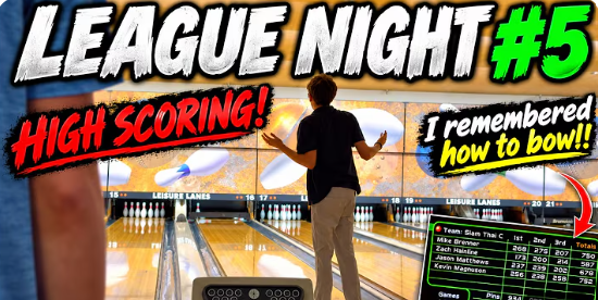 Kevin "Young Gun" Magnuson: League Night #5 - High Scoring!!!