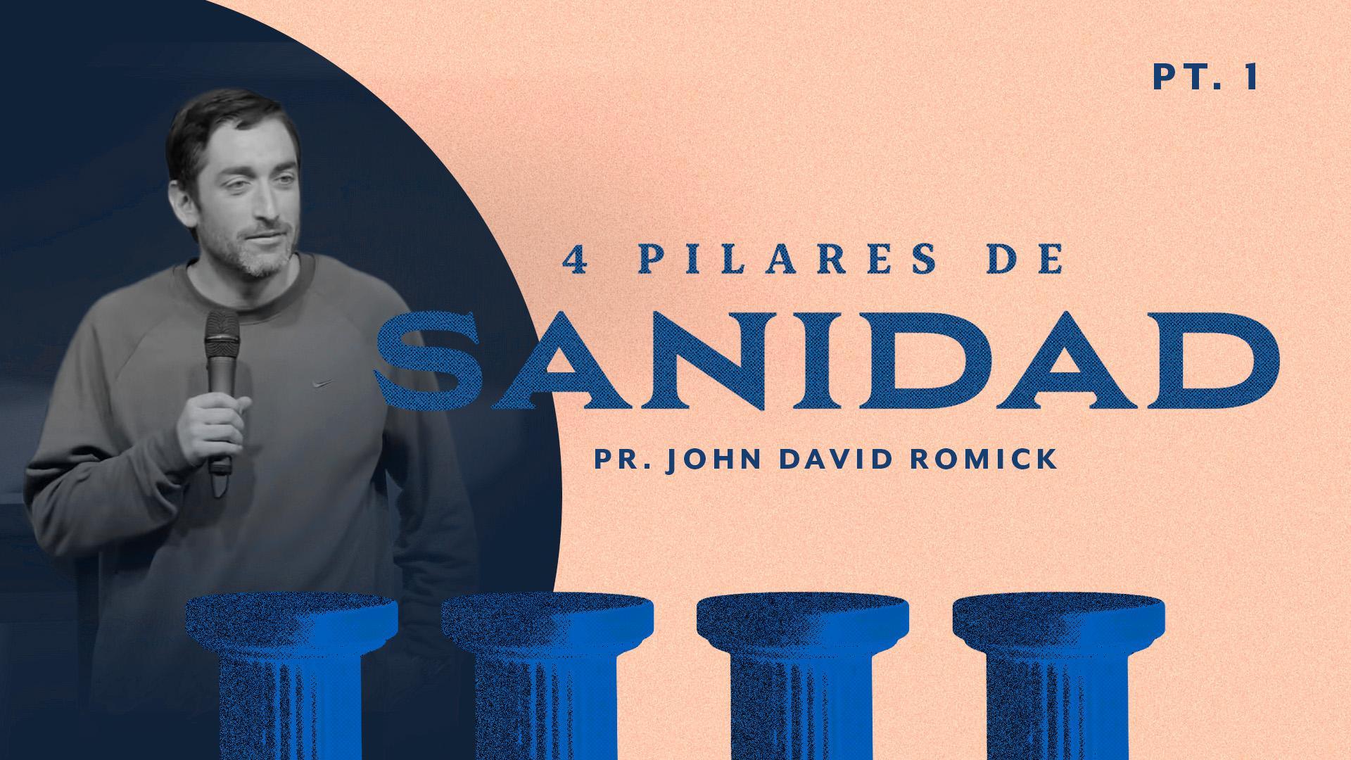 LOS 4 PILARES DE LA SANIDAD 