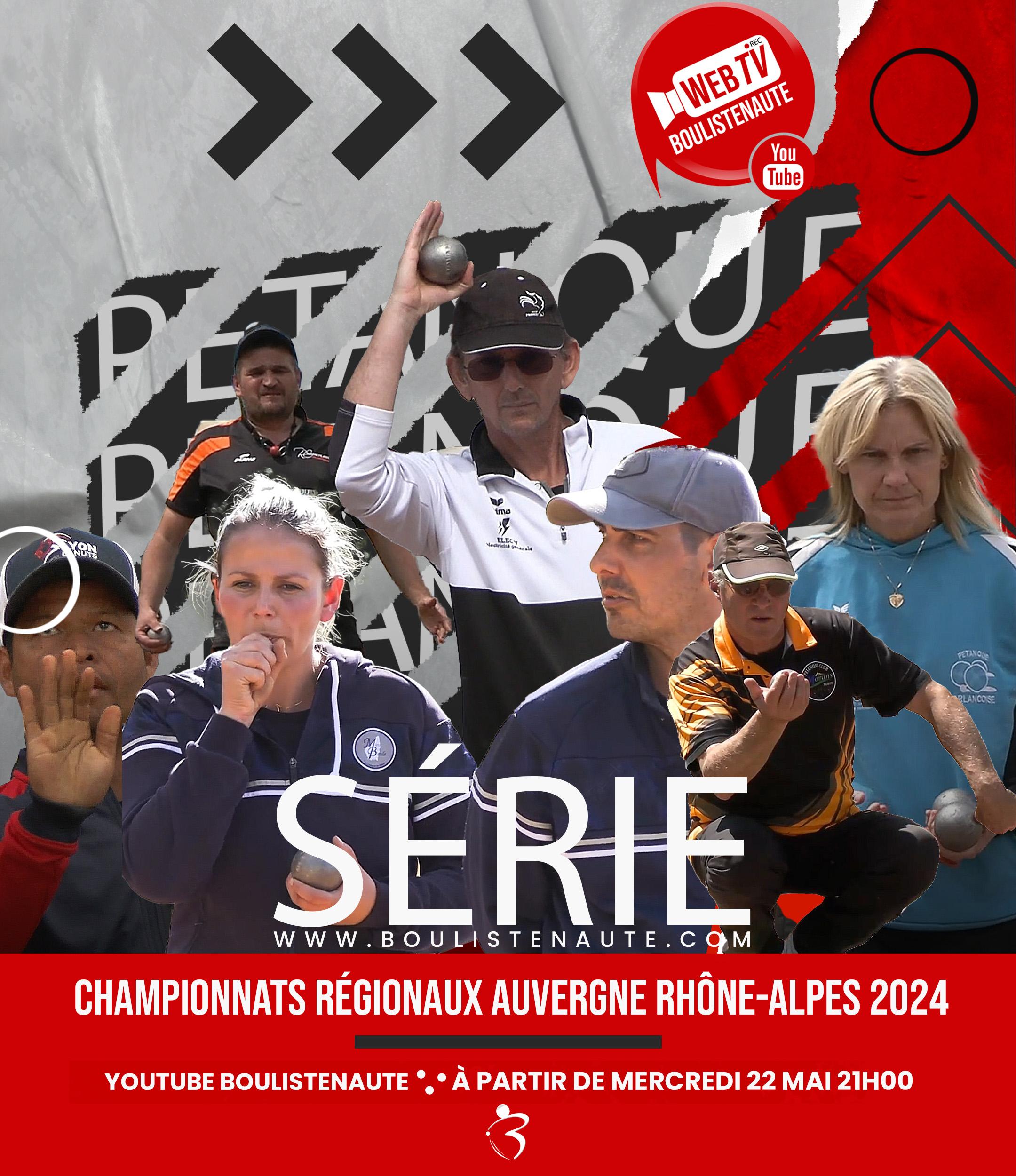 https://www.boulistenaute.com/les-actualites-de-la-petanque-et-du-monde-bouliste/i/80451017/la-serie-videos-des-championnats-regionaux-auvergne-rhone-alpes-de-petanque-edition-2024