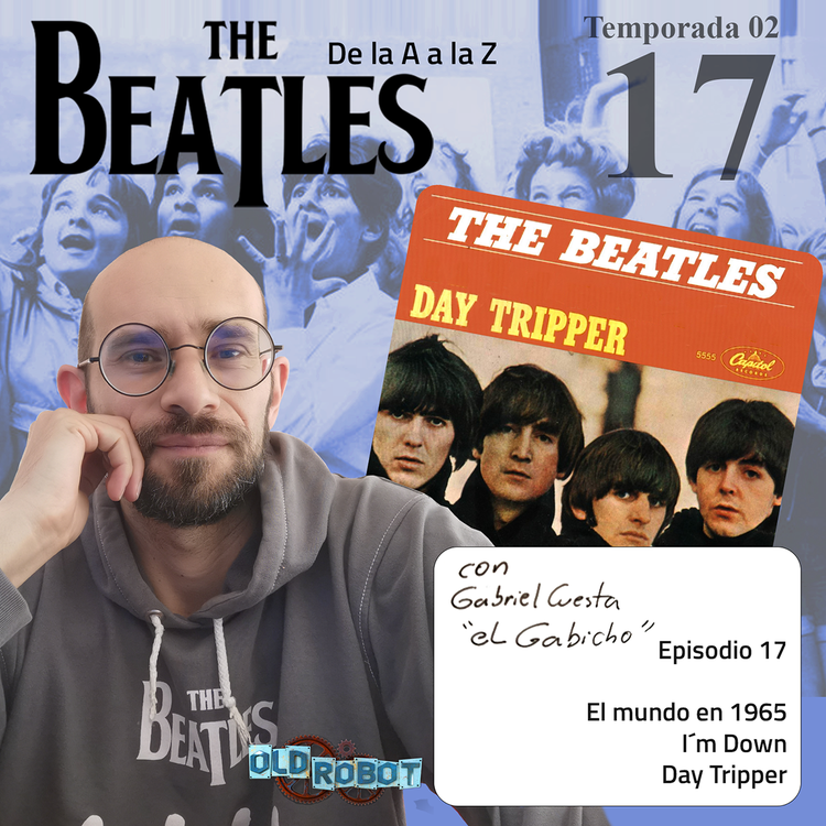 EP.051 The Beatles de la A al a Z //  El Mundo en 1965