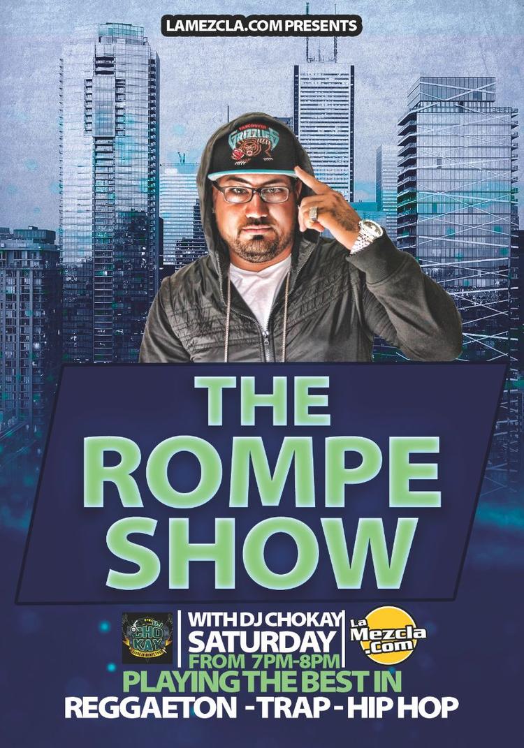 DJ Cho-Kay - The Rompe Show 11-27
