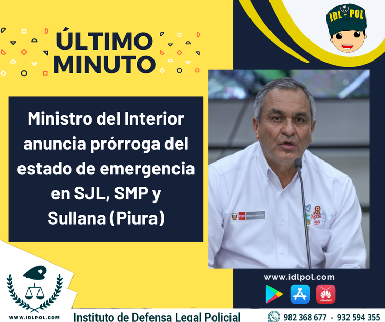 🔴🔵Se Prórroga el Estado de Emergencia en SJL, SMP y Sullana (Piura)🚨