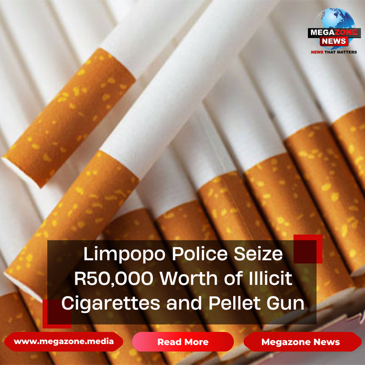 Limpopo Police Seize R50,000 Worth of Illicit Cigarettes and Pellet Gun