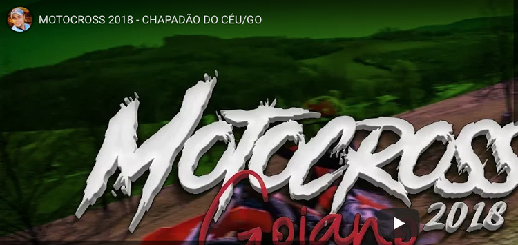 MOTOCROSS 2018 - CHAPADÃO DO CÉU/GO