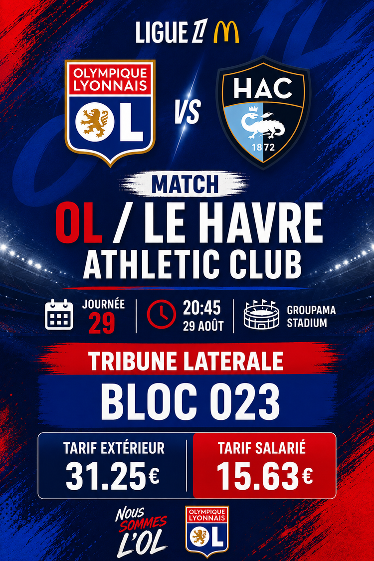 Match OL / LE HAVRE le samedi 29/08/26