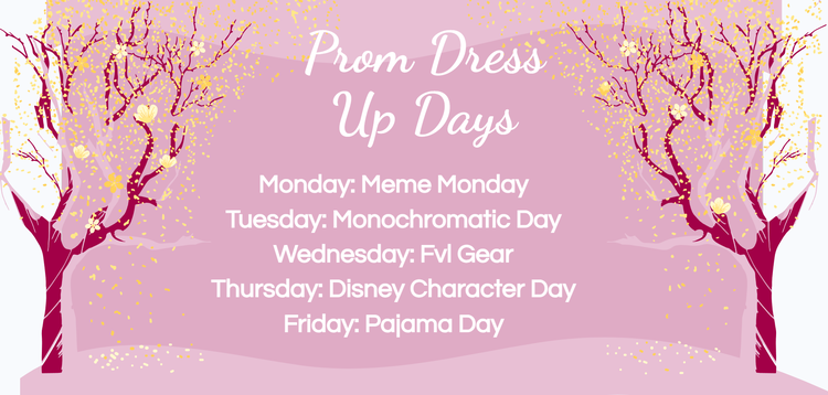 2026 Prom Dress Up Days
