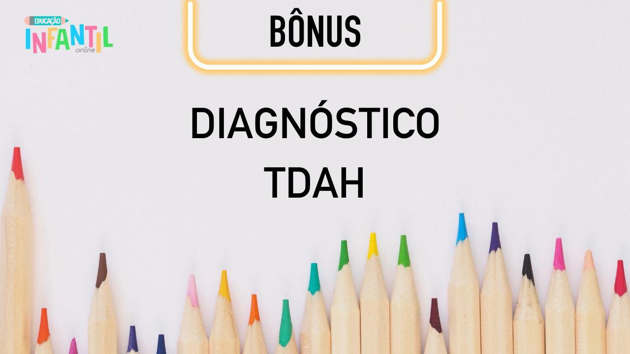 Aula Bonus - TDAH