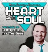 Heart & Soul - A Night of Huey Lewis and The News