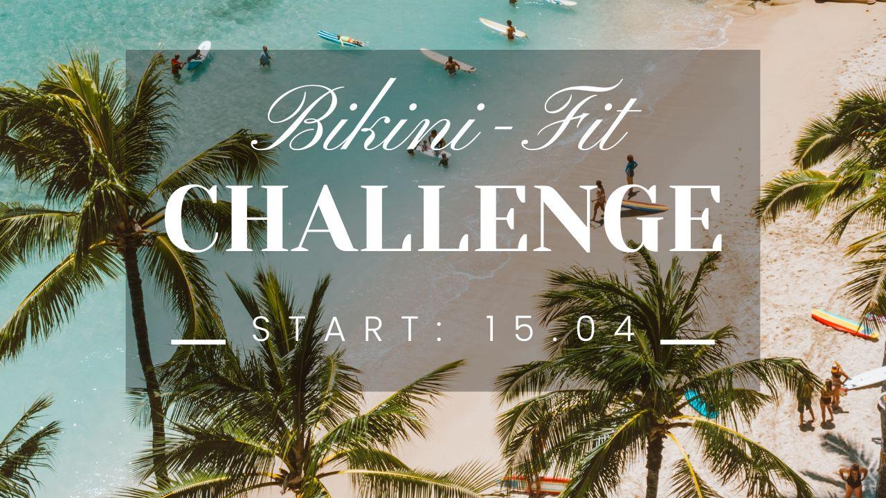 Infos zur Bikinifit-Challenge