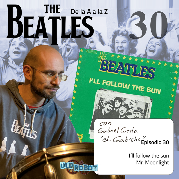 EP.030 The Beatles de la A a la Z // Canción que no corresponde al estilo Beatle