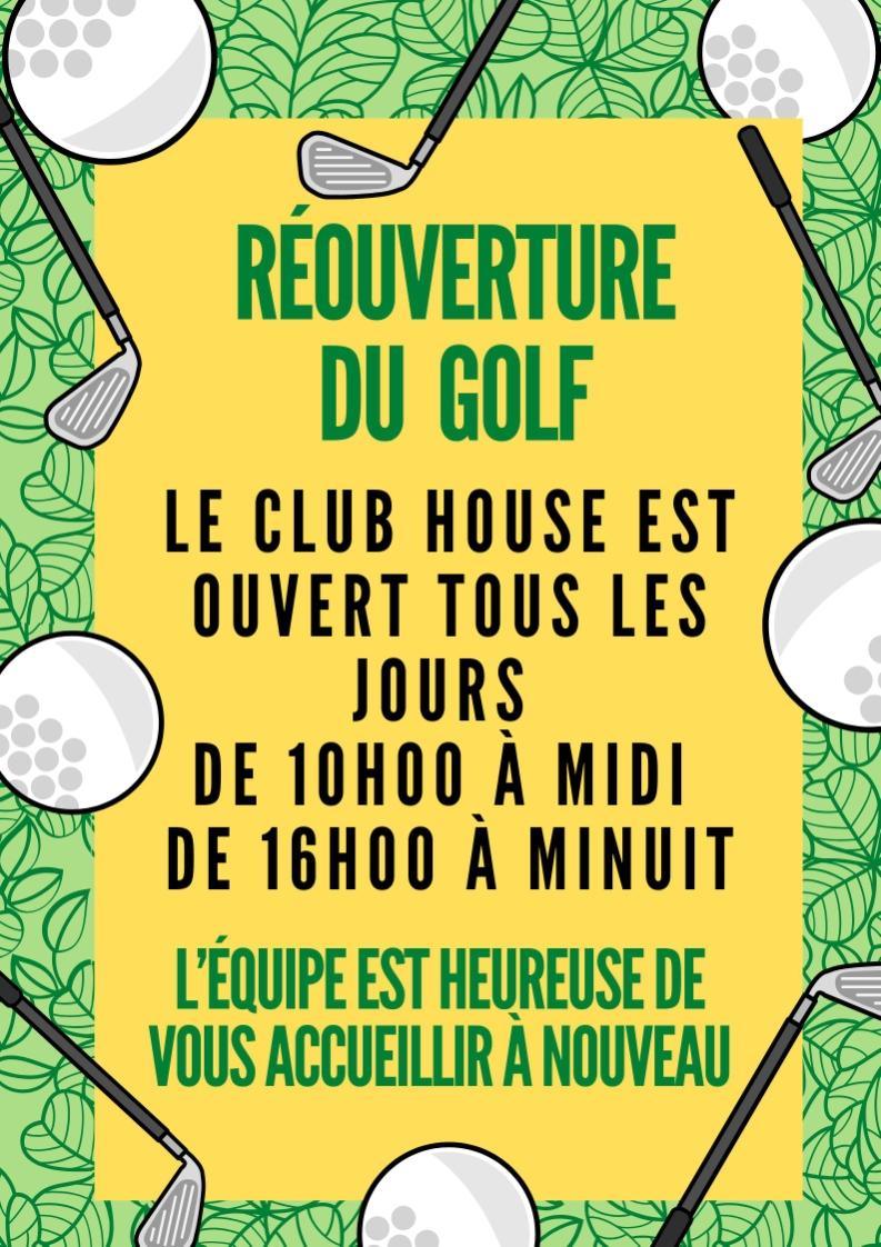 Club House du Golf : ouverture aujourd'hui