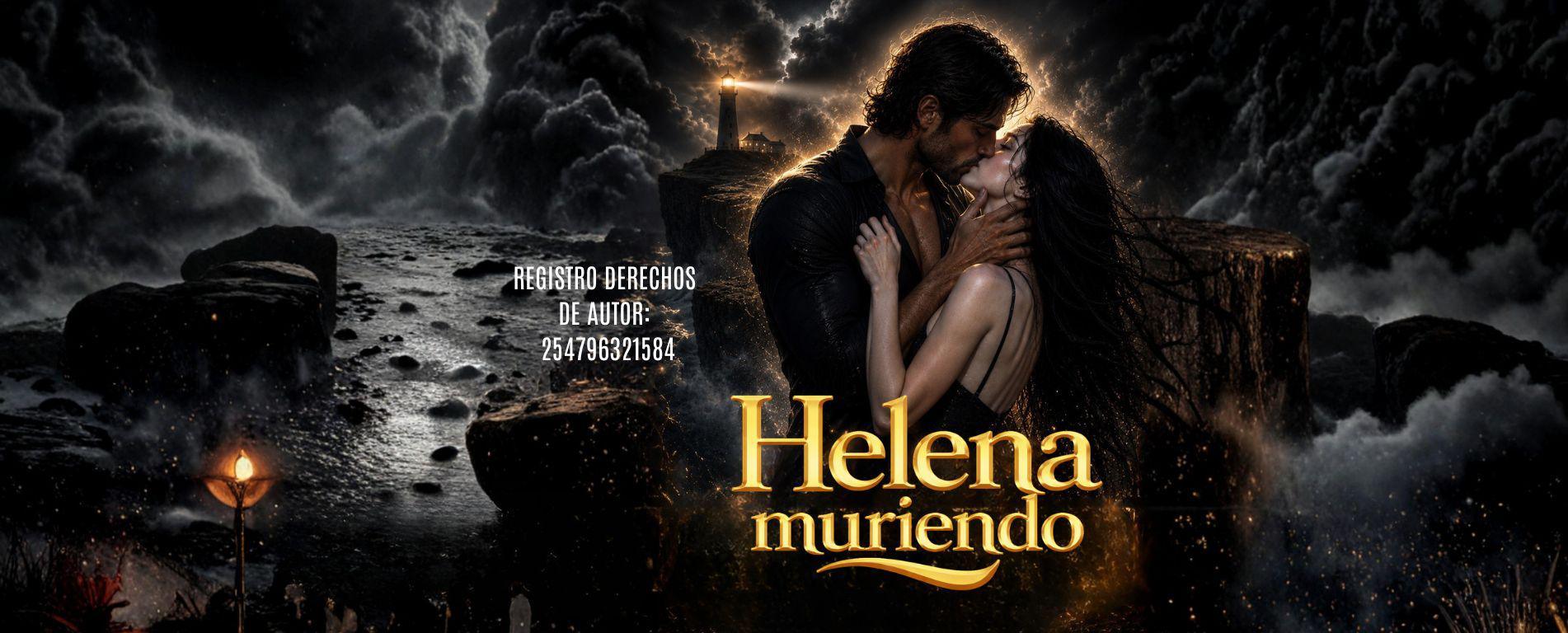 HELENA MURIENDO