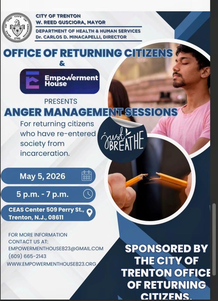 OFFICE OF RETURNING CITIZENS & EmpoWerment House PRESENTS ANGER MANAGEMENT SESSIONS