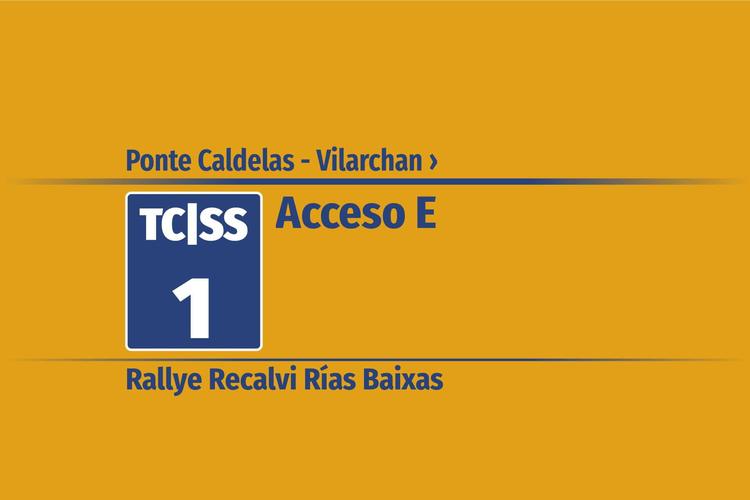 Tramo 1 &nbsp;›&nbsp; Ponte Caldelas - Vilarchan | Acceso E