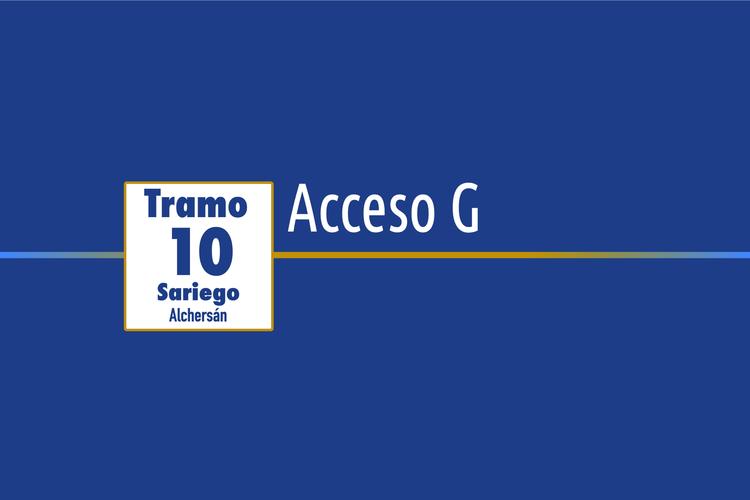 Tramo 10 › Sariego Alchersán › Acceso G