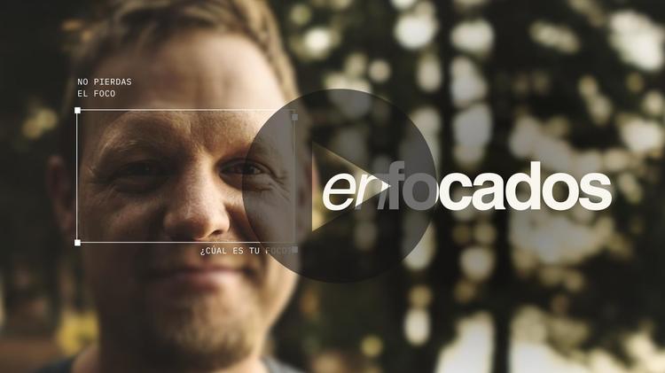 Enfocados | Pastor Omar Leyes | El Cielo Aquí