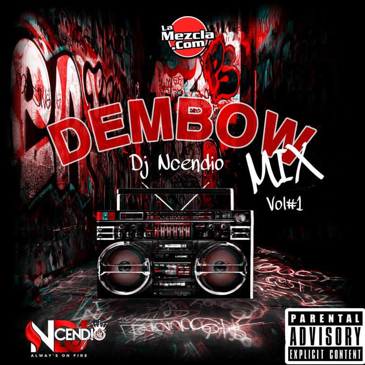 DJ Ncendio - Dembow Mix Vol 1 