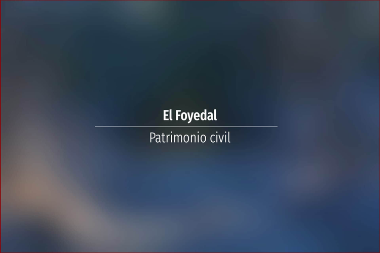 El Foyedal