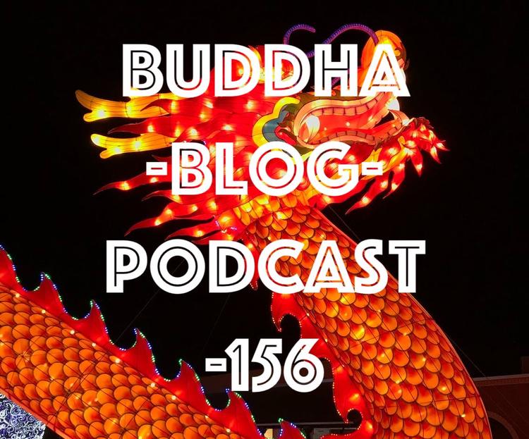 Buddha-Blog-Podcast Folge 156