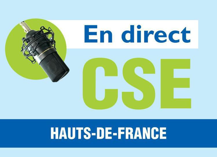 CSE Hauts de France : Avril 2026