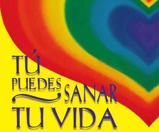 Tú puedes sanar tu vida
