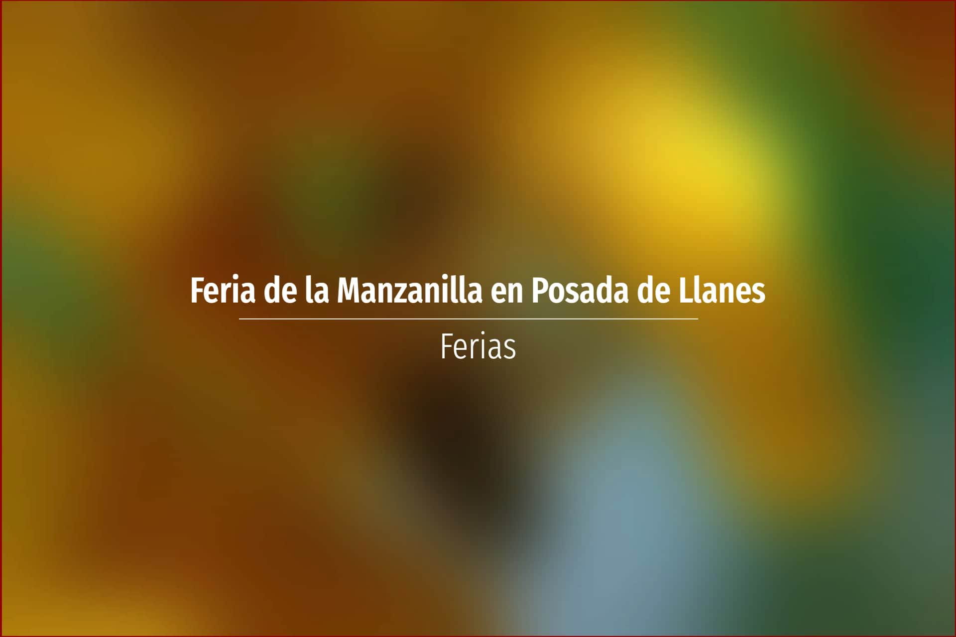 Feria de la Manzanilla en Posada de Llanes