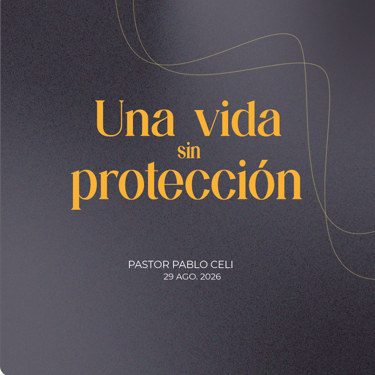 207. Una vida sin protección