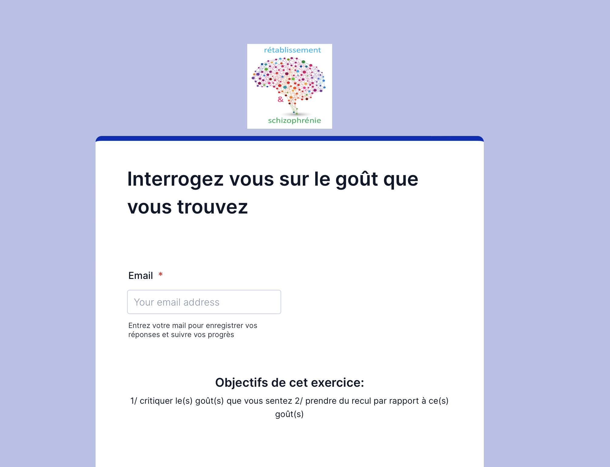 Interrogez vous sur le goût que vous trouvez