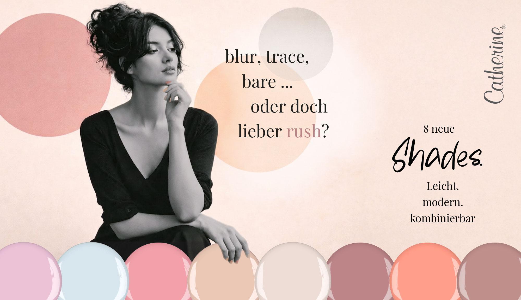 Acht Shades. Ein Gefühl.
