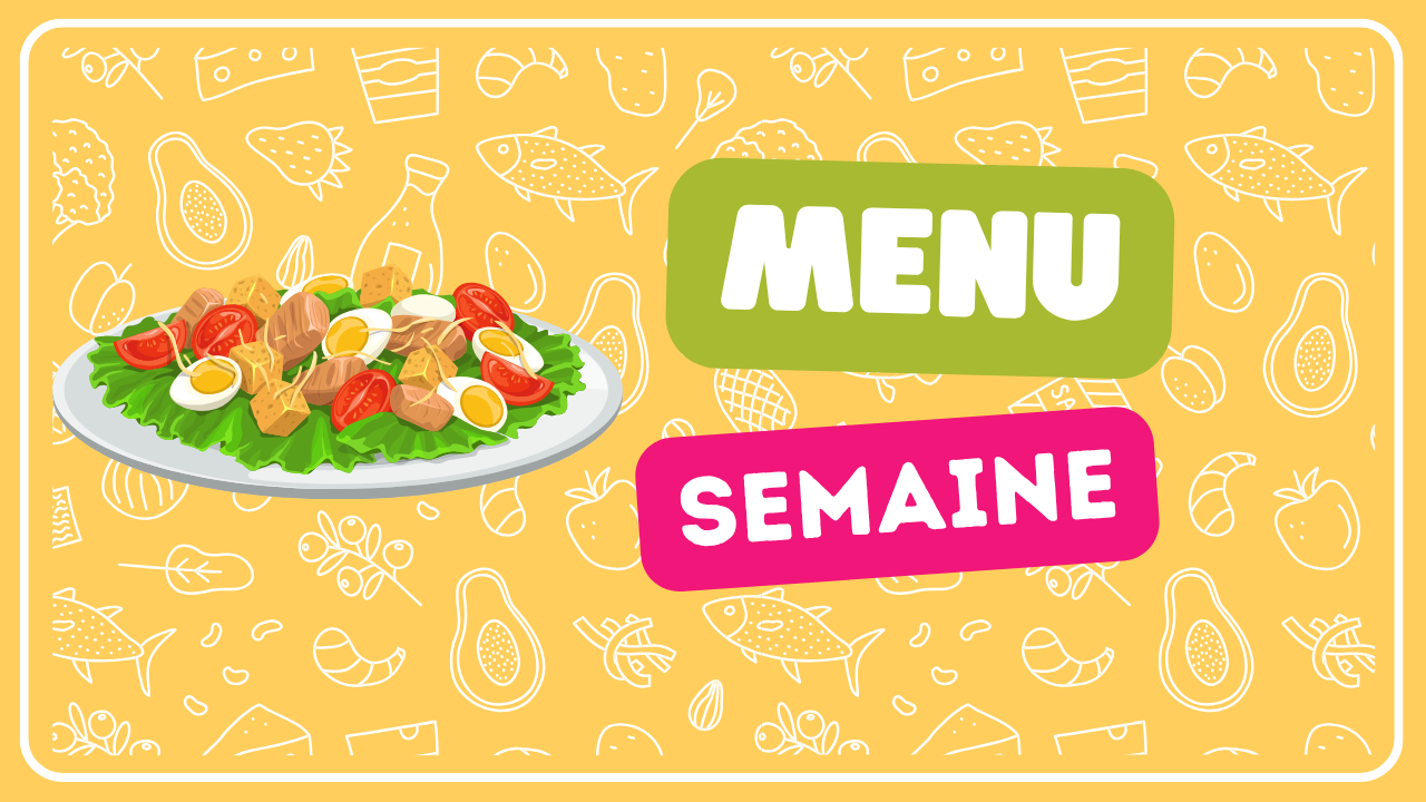 Menu de la semaine du 30 au 5 avril