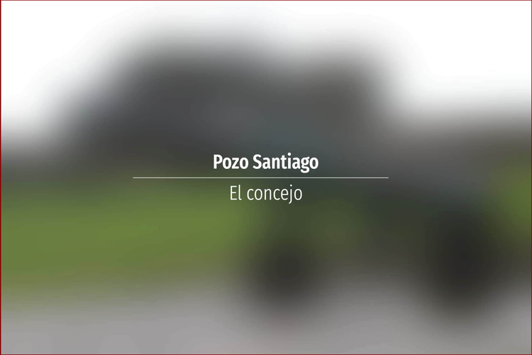 Pozo Santiago