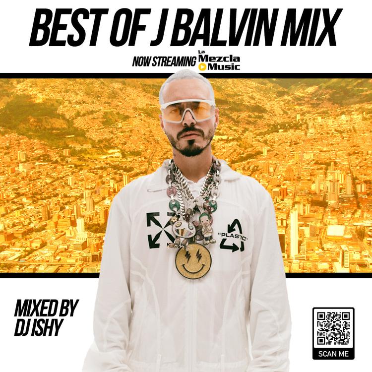DJ Ishy - Best Of Jbalvin 2021