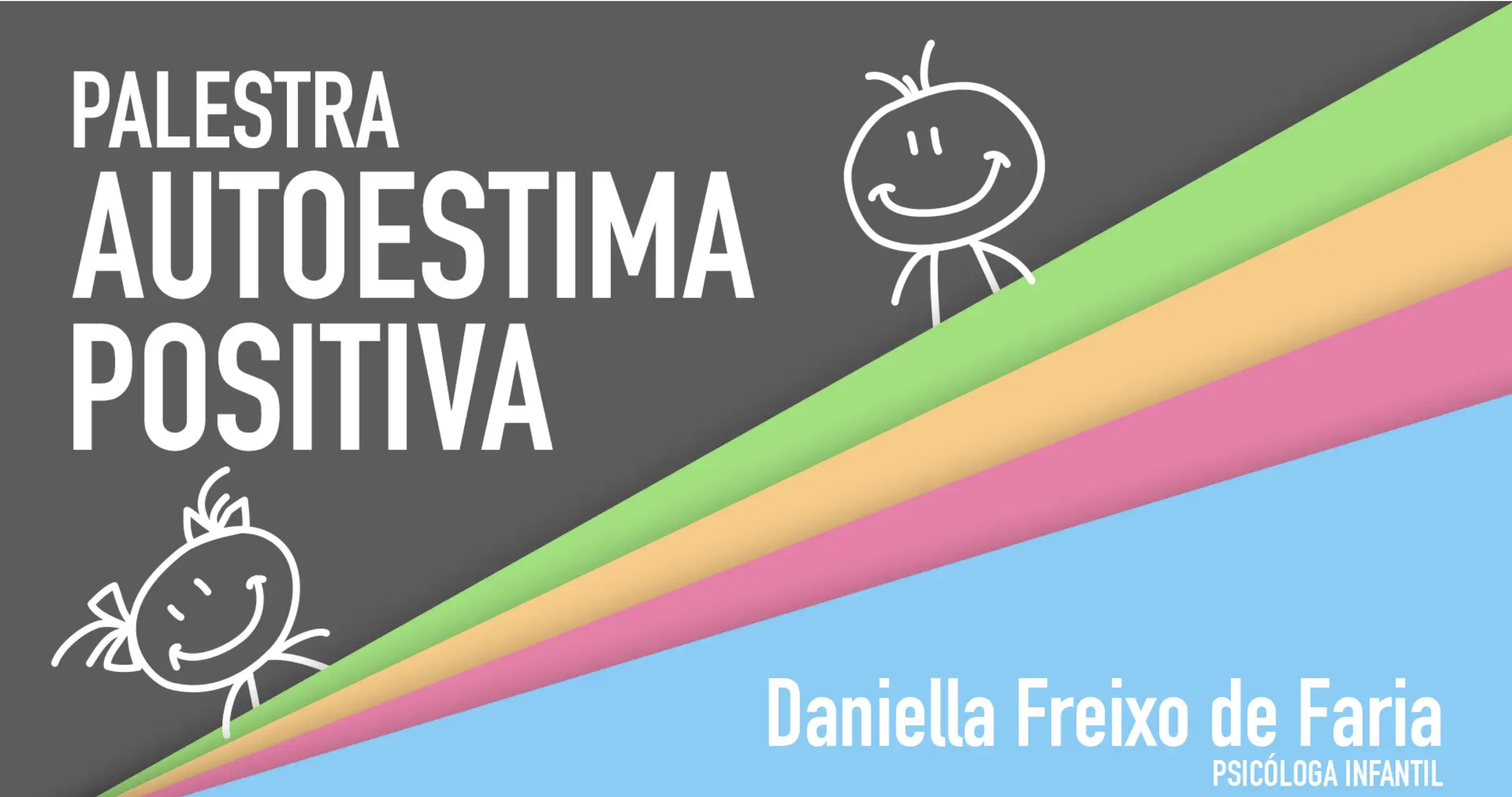 Palestra Autoestima Positiva